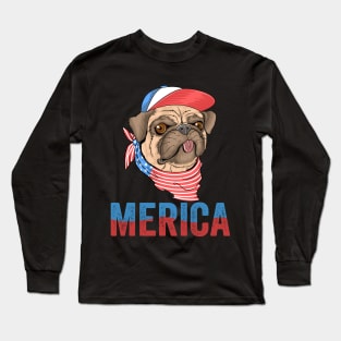 Merica 4th of July Independence Day Gift for Pug Lovers Long Sleeve T-Shirt